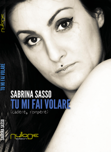 Tu mi fai volare (cadere, rompere)