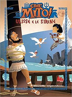 Che mito! Ulisse e le sirene