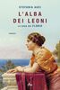 Copertina del libro L'alba dei leoni. La saga dei Florio 