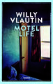 Motel life