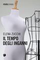 Il tempo degli inganni