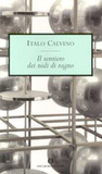Il sentiero dei nidi di ragno