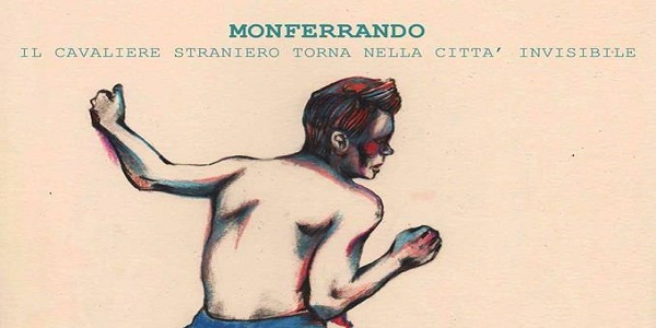 Monferrando: conversazione sul ritorno letterario di due autori