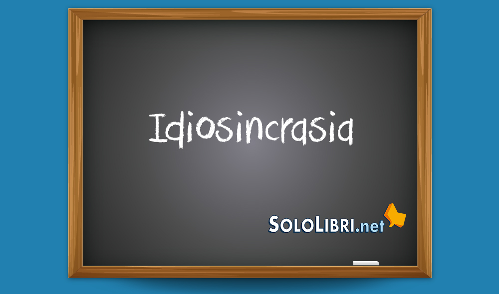 Idiosincrasia: che significa e quando si dice?
