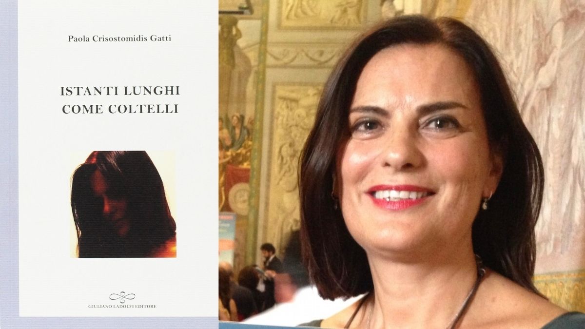 Intervista a Paola Crisostomidis Gatti, autrice di Istanti lunghi come coltelli