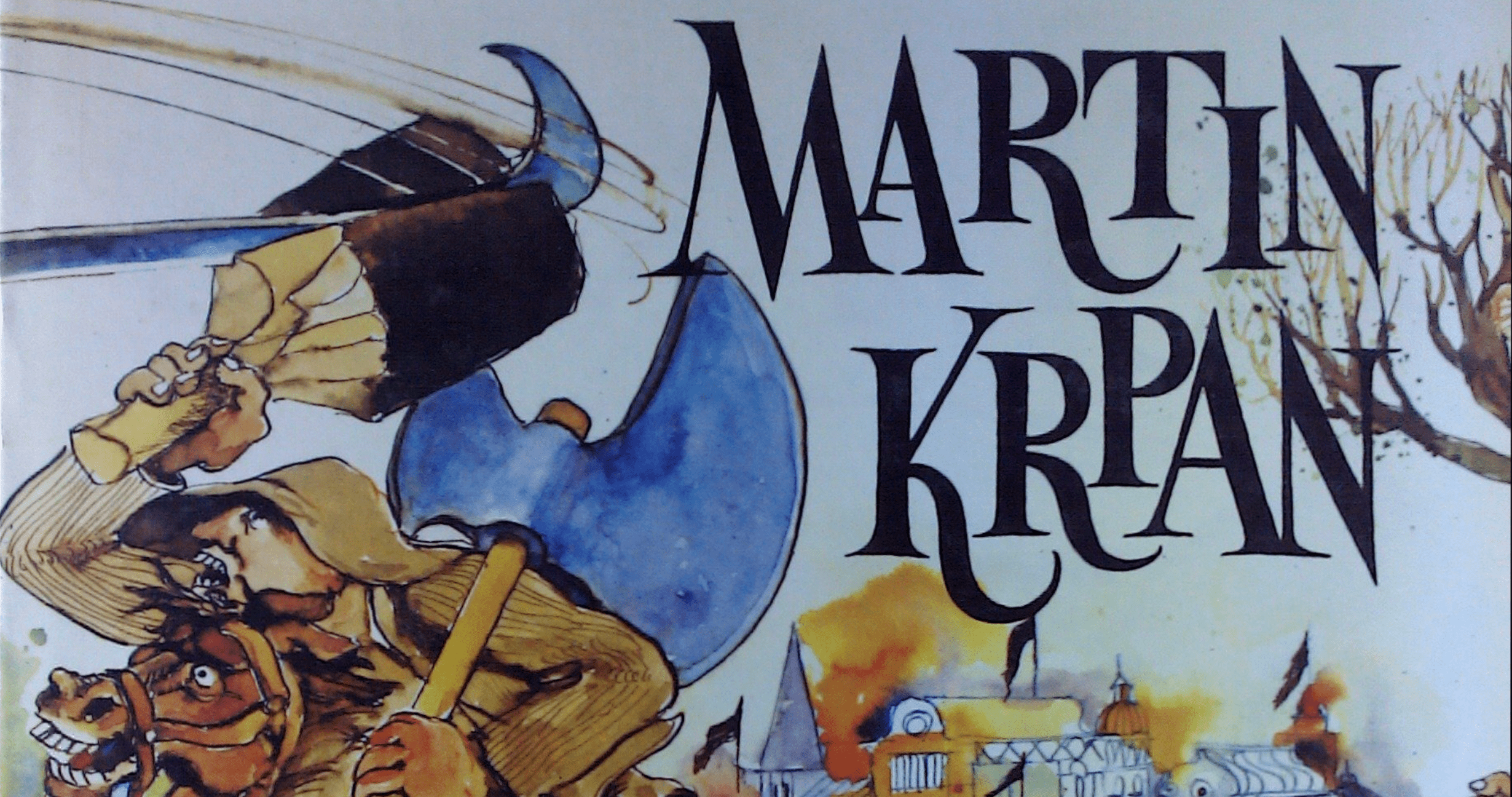 Martin Krpan, un eroe popolare sloveno nel racconto di Fran Levstik