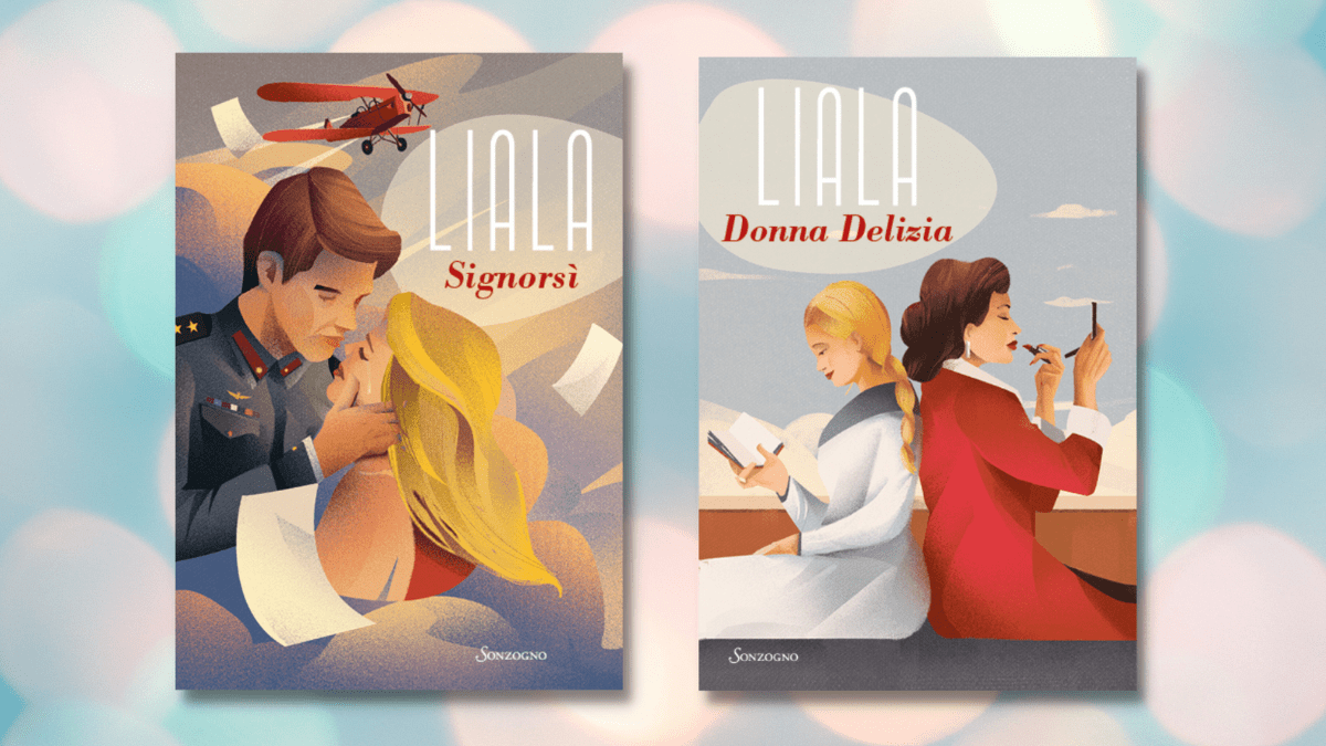 Sulle ali di un sogno d'amore. I romanzi di Liala riediti da Sonzogno