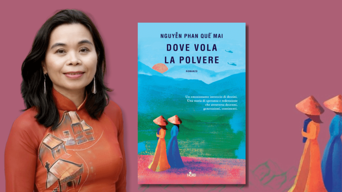 Intervista a Nguyễn Phan Quế Mai, in libreria con “Dove vola la polvere”