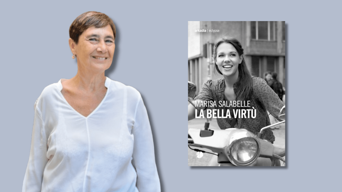 Intervista a Marisa Salabelle, in libreria con “La bella virtù”