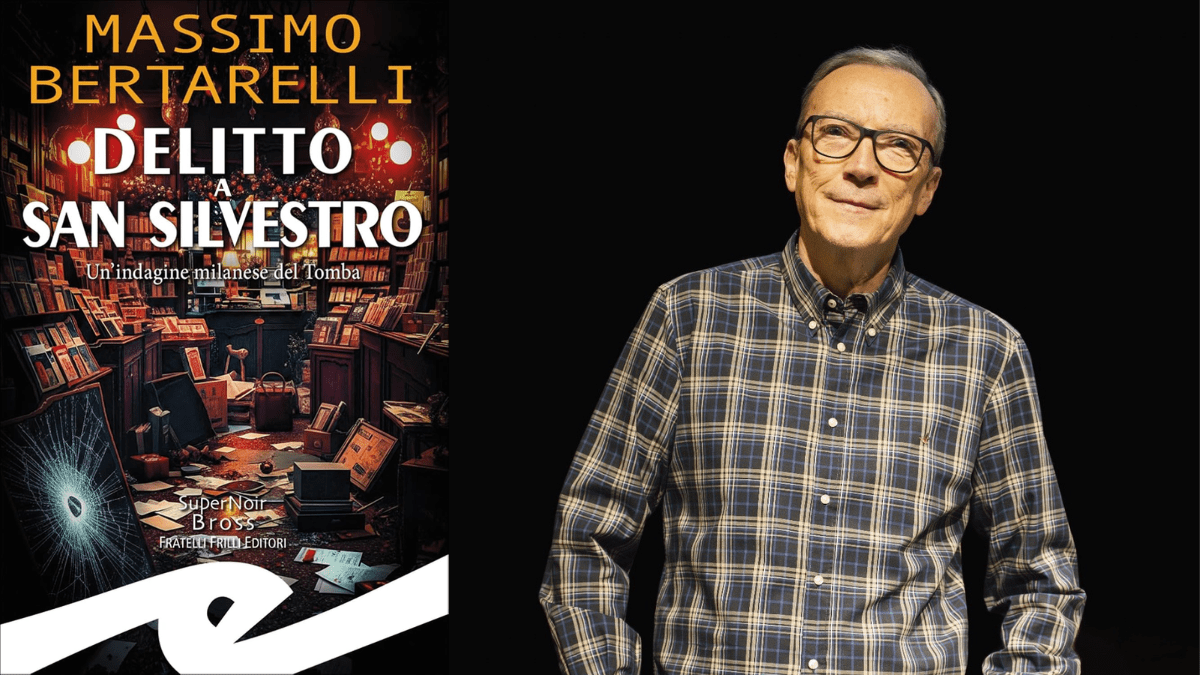 Intervista a Massimo Bertarelli, in libreria con “Delitto a San Silvestro. Un'indagine milanese del Tomba”