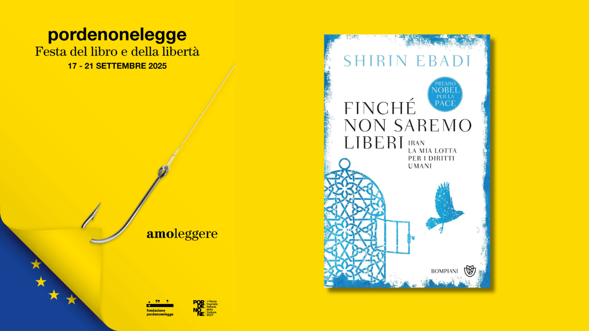 L'Iran e il coraggio di Shirin Ebadi inaugurano Pordenonelegge 2025