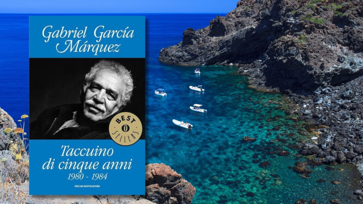 “Pantelleria è più bella della luna”: l'estate felice sull'isola di Gabriel Garcia Marquez
