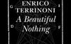 A Beautiful Nothing