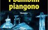 Di notte i bambini piangono