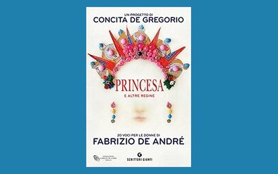 Princesa e altre regine. 20 voci per le donne di Fabrizio De André