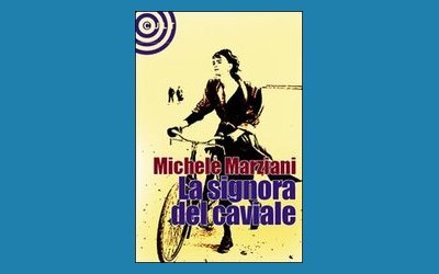 La signora del caviale
