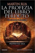 La profezia del libro perduto