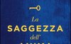 La saggezza dell'anima. Quello che ci rende unici