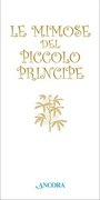 Le mimose del Piccolo Principe