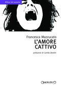 L'amore cattivo