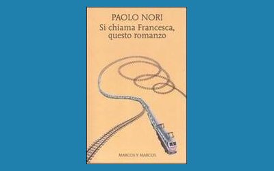 Si chiama Francesca, questo romanzo