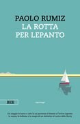 La rotta per Lepanto