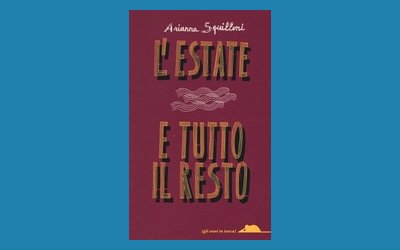 L'estate e tutto il resto