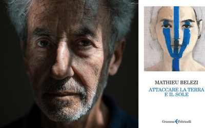 Intervista allo scrittore Mathieu Belezi, in libreria con “Attaccare la terra e il sole”