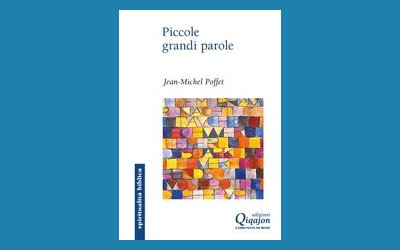 Piccole grandi parole. Sette chiavi per riscoprire il Vangelo