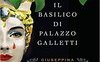 Il basilico di Palazzo Galletti