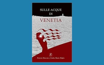 Sulle acque di Venetia
