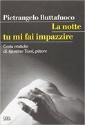La notte tu mi fai impazzire