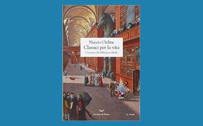 Classici per la vita. Una piccola biblioteca ideale