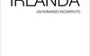 Irlanda. Un romanzo incompiuto