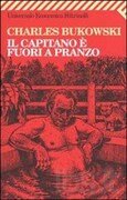 Il capitano è fuori a pranzo