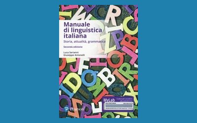 Manuale di linguistica italiana. Storia, attualità, grammatica
