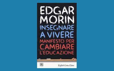 Insegnare a vivere. Manifesto per cambiare l'educazione