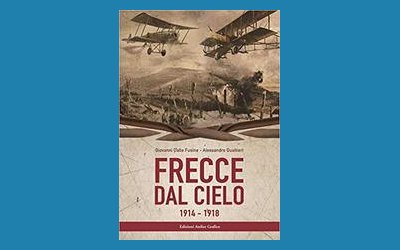 Frecce dal cielo 1914-1918