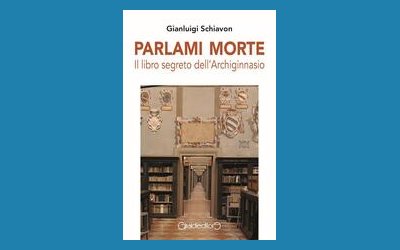 Parlami Morte. Il libro segreto dell'Archiginnasio