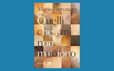 Quelli che ami non muoiono