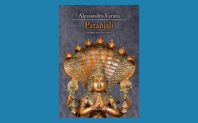 Patañjali. Storia di uno yogi
