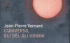 L'universo, gli Dei, gli uomini