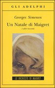 Un Natale di Maigret e altri racconti