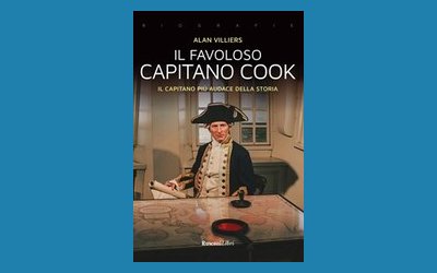 Il favoloso capitano Cook. Il capitano più audace della storia