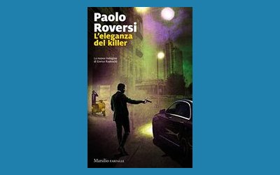 L'eleganza del killer. La nuova indagine di Enrico Radeschi