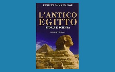 L'antico Egitto. Storia e scienza
