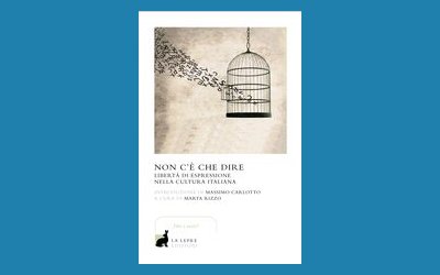 Non c'è che dire. Libertà di espressione nella cultura italiana