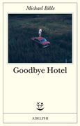 Goodbye Hotel