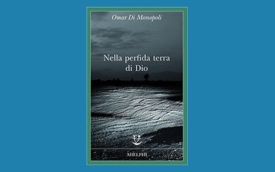 Nella perfida terra di Dio