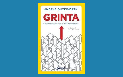 Grinta. Il potere della passione e della perseveranza